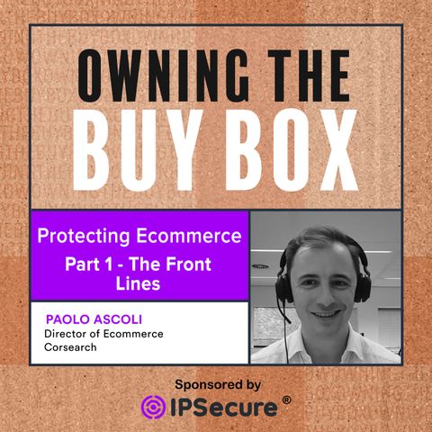 Protecting Ecommerce - Part One - The Front Lines