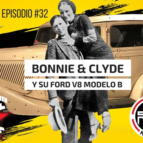 2: RPM #32: El Ford V8 Modelo B que enamoró Bonnie y Clyde