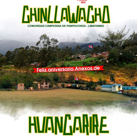 📻🎉 Saludo por aniversario de los anexos de Chinllahuacho y Huancarire, del distrito de Limatambo - Cusco.