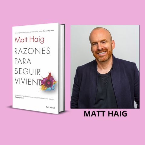 33-  Matt Haig - Razones para seguir viviendo