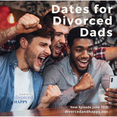 Dates for Divorced Dads