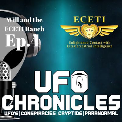 Ep.4 Will And The ECETI Ranch (Throwback Thursday)