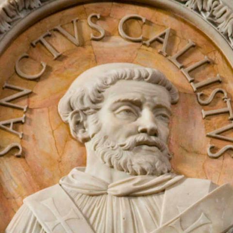 Callistus October 14: Saint Callistus I, Pope and Martyr