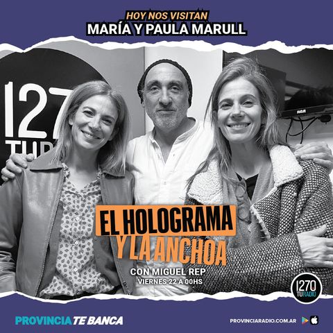 “La infancia se impregnó mucho en nosotras.”  María y Paula Marull