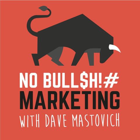 168: How To Avoid BS Marketing