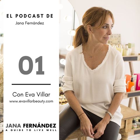 Sobre belleza, respeto hacia uno mismo, y no quedarse con las ganas de hacer nada, con Eva Vilar