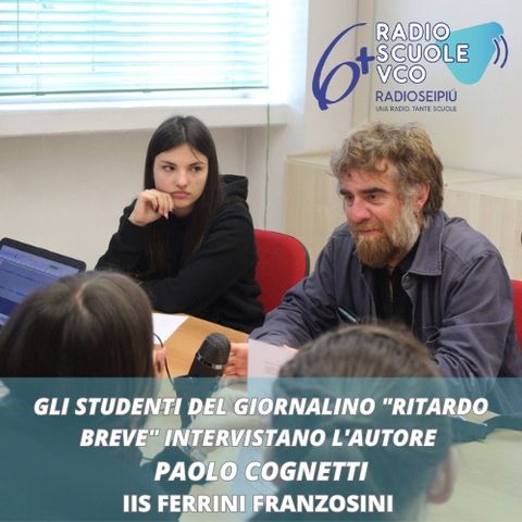 Gli studenti del giornalino "Ritardo Breve" intervistano Paolo Cognetti