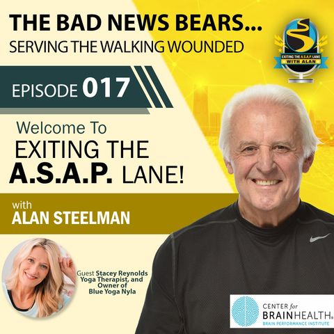 Exiting The A.S.A.P. Lane Episode 17: The Bad News Bears | Serving The Walking Wounded