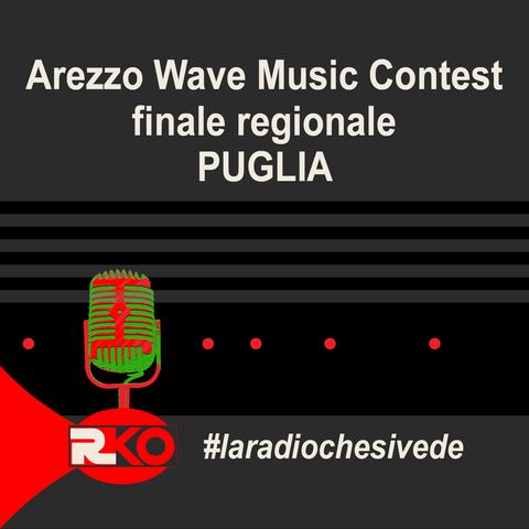 aspettando Arezzo Wave Music Contest - finale regione Puglia