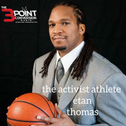 One-on-One with Etan Thomas- "The Activist Athlete" Talks Playing With MJ, Should NBA Season Continue & Police Brutality
