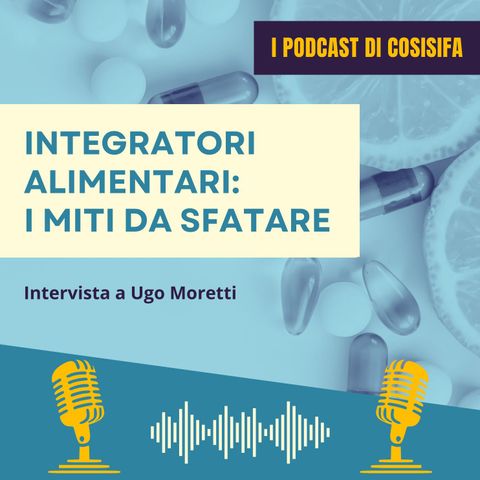 Integratori alimentari: i miti da sfatare