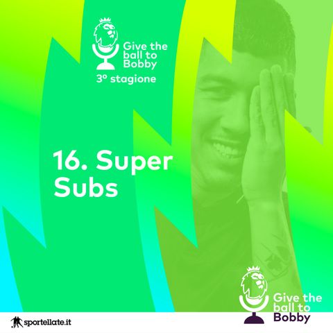 Super Subs