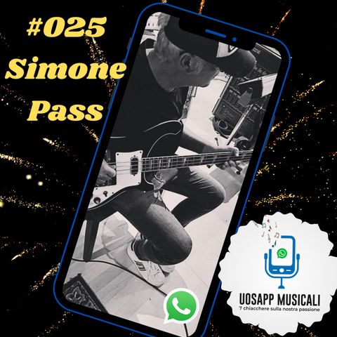 #025 - Il ragazzaccio - Simone Pass