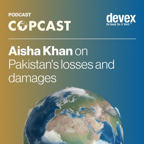 Aisha Khan on Pakistan's losses and damages