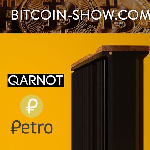 Radiateur en crypto, Petro et Etherbots: Bitcoin show 13