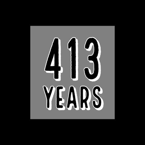 413 years