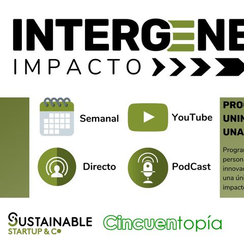 Programa núm. 1 Intergeneración Impacto. Entrevista a Toni Garrido
