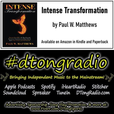 #NewMusicFriday on #dtongradio - Powered by Intense Transformation w/ Paul W Matthews