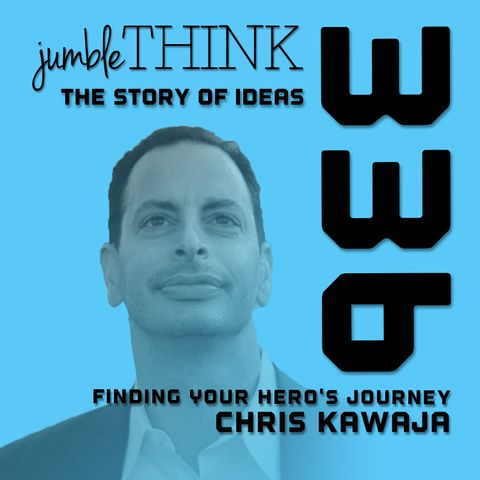 Finding Your Hero's Journey with Chris Kawaja