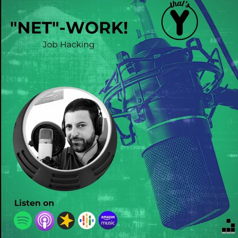 "Net-Work!" [Job-Hacking]