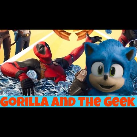 Fortnite's New Season Reactions and Video Game Movies Takeover - Gorilla and The Geek Episode 11