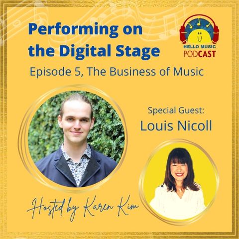 Performing on the Digital Stage - Louis Nicoll