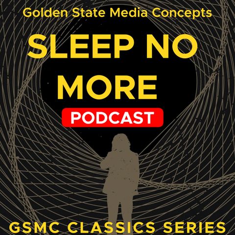Over the Hill - Man in the Black Hat | GSMC Classics: Sleep No More