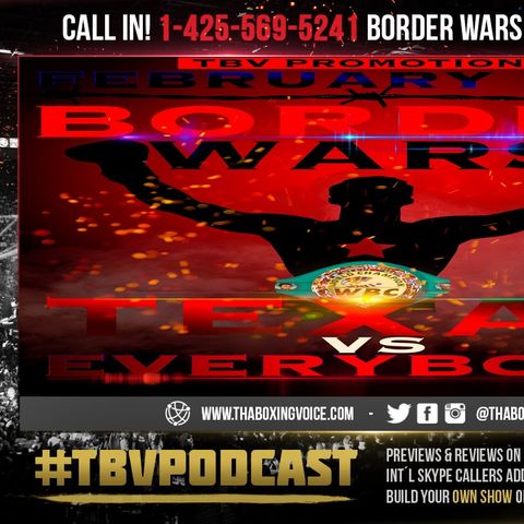 ☎️Border Wars 7 February in Texas WBC WBA Champion Marvin vs Sal🔥CYP vs Jon The White Boy❗️