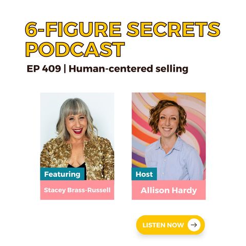 EP 409 | Human-centered selling featuring Stacey Brass-Russell