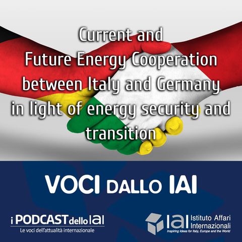 Current and Future Energy Cooperation between Italy and Germany in light of energy security and transition