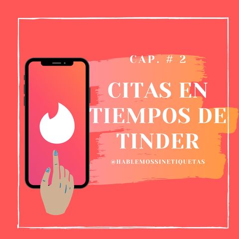 Citas en tiempos de Tinder