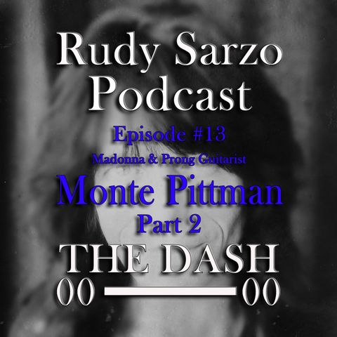 Monte Pittman Episode 13 Part 2