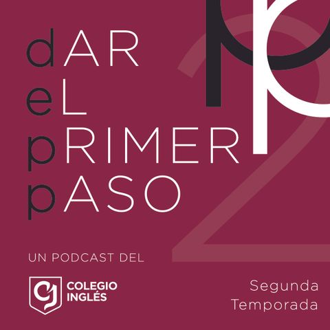 Dar el primer paso - Ciclo 2, Episodio 2: Primera infancia, autoconocimiento y autocuidado