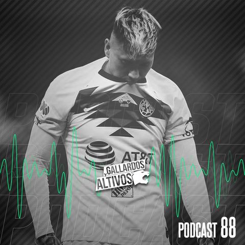 Podcast #88: Nico Castillo y su salud / J6 Liga MX / Coronavirus y Olimpiadas / Mexcaltecas