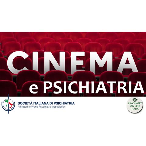 PODCAST CINEMA E PSICHIATRIA CON MATTEO BALESTRIERI Autismo