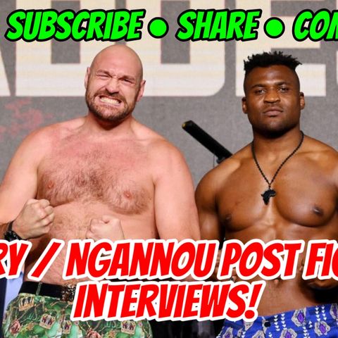 Tyson Fury and Francis Ngannou React To Split Decision!