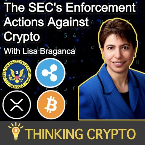 Former SEC Branch Chief Lisa Braganca Talks SEC & Crypto Regulations, Ripple XRP Lawsuit, Grayscale Bitcoin ETF Lawsuit