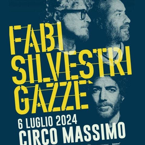 Fabi Silvestri Gazzè. Il trio di cantautori romani festeggia il 6 luglio al Circo Massimo, i 10 anni del loro album "Il padrone della festa"