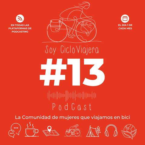 #13 Campus de verano en bicicleta, apaños durante el viaje y Consejo de sabias