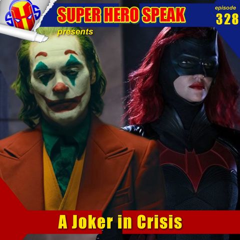 #328: A Joker in Crisis