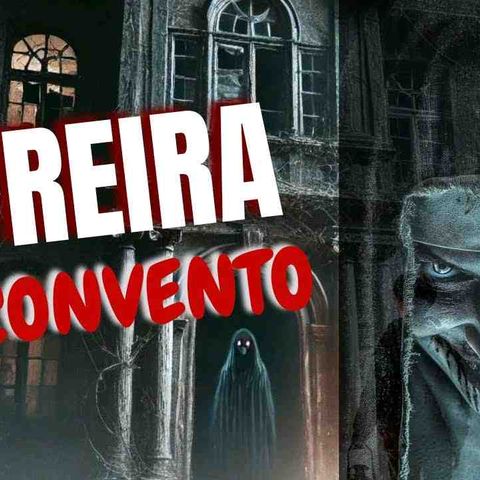 A Freira do Convento