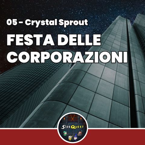 Festa delle corporazioni - Crystal Sprout 05