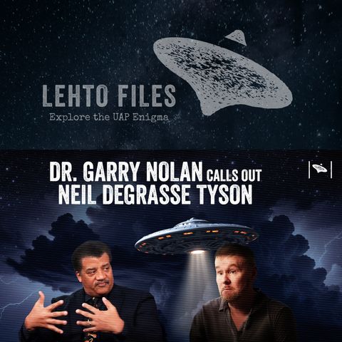 Dr. Garry Nolan Calls Out Neil deGrasse Tyson!