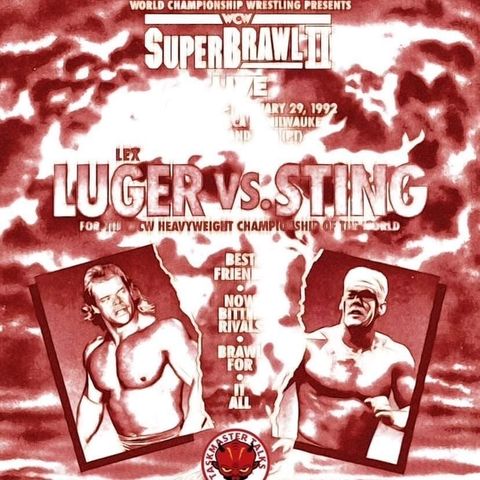 Episode 138 - WCW SuperBrawl II