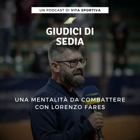 Una mentalità da combattere - Con Lorenzo Fares