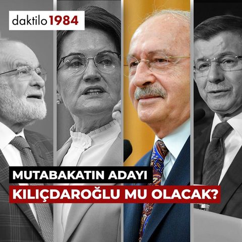 Mutabakatın Adayı Kılıçdaroğlu mu Olacak? | Çavuşesku'nun Termometresi | #121