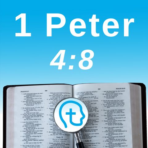 1 Peter 4:8 | Lessons from the Locker Room