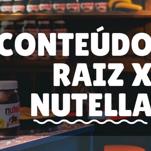 CONTEÚDO RAIZ e NUTELLA do ÉRICO ROCHA - Hans Misfeldt Ep. 2