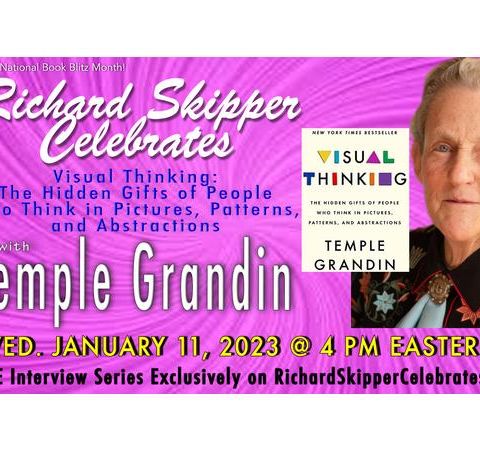Richard Skipper Celebrates Author Temple Grandin, Ph.D. 1/11/2023