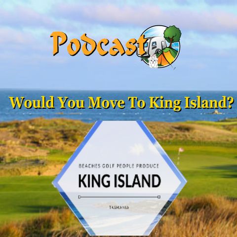 Who Would Move To King Island?!!! - Lee & Jarred